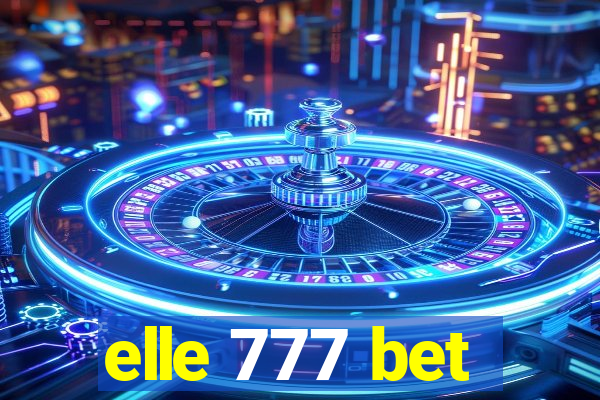 elle 777 bet