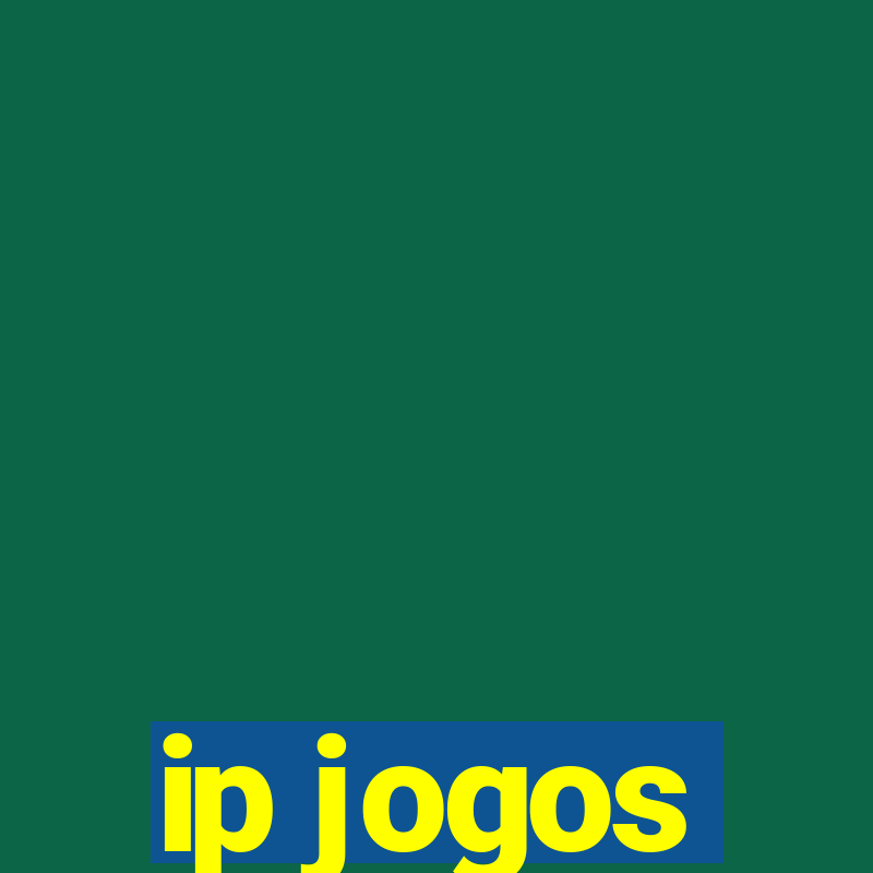 ip jogos