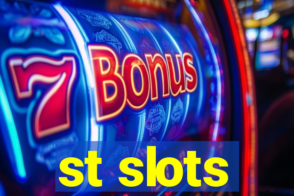 st slots