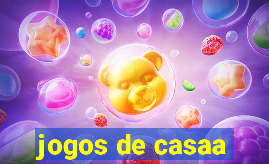 jogos de casaa