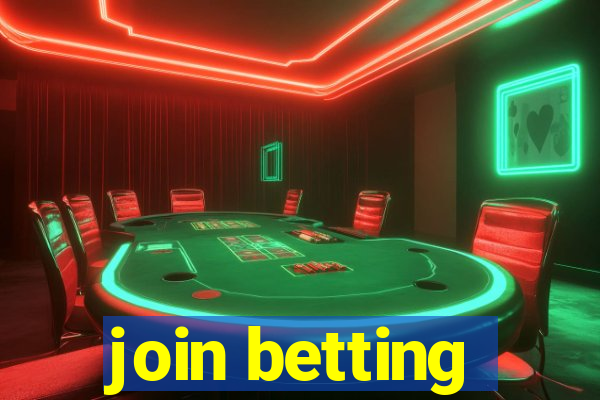 join betting