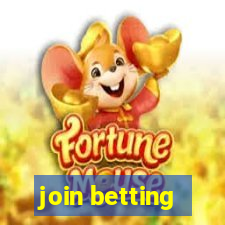 join betting