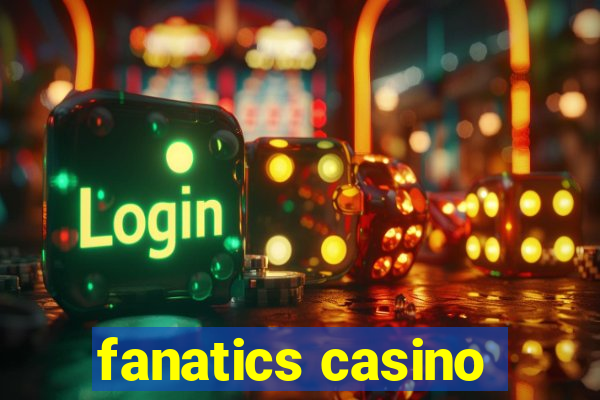 fanatics casino