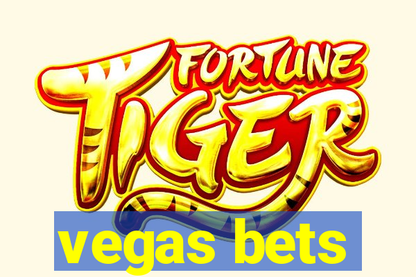 vegas bets