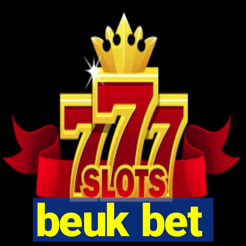 beuk bet