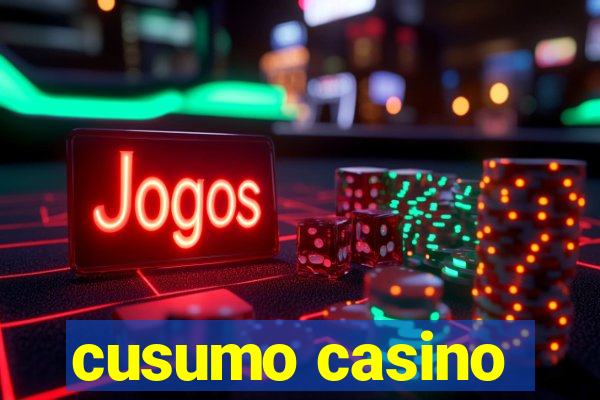 cusumo casino