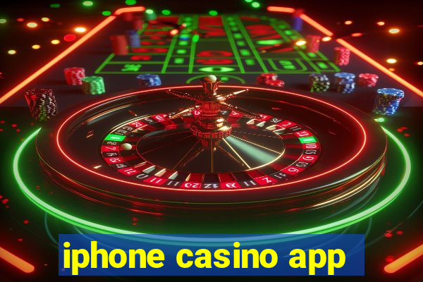 iphone casino app