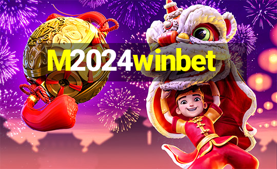 M2024winbet