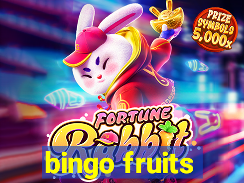 bingo fruits