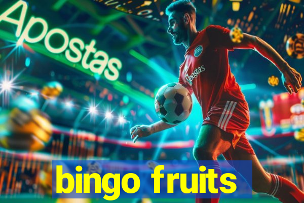 bingo fruits