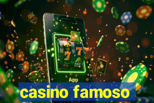 casino famoso