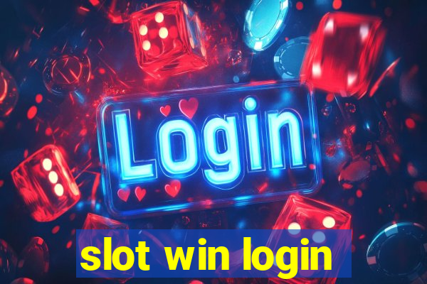 slot win login