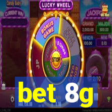 bet 8g