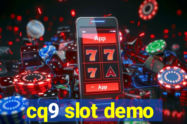 cq9 slot demo