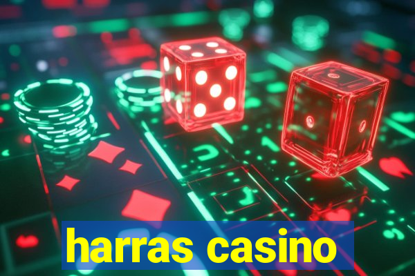 harras casino