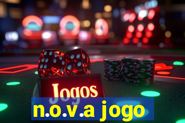 n.o.v.a jogo