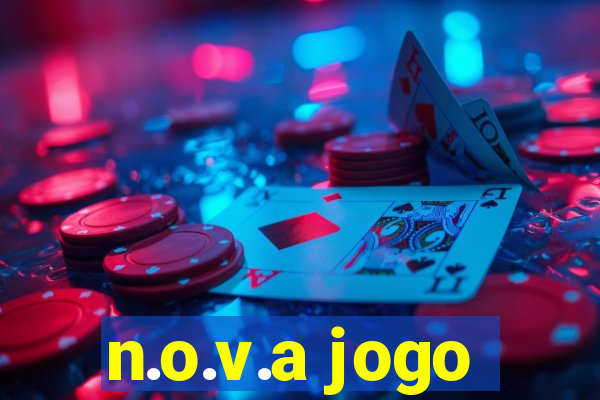 n.o.v.a jogo