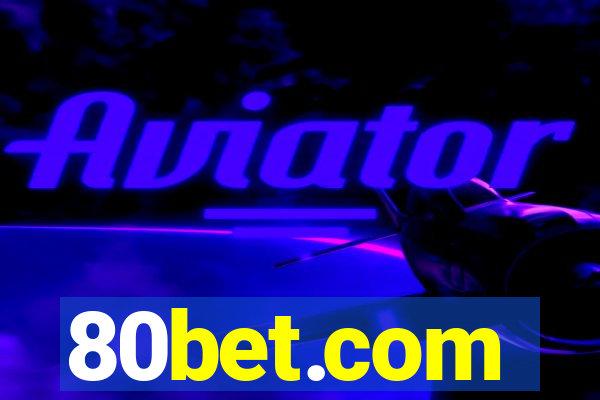 80bet.com