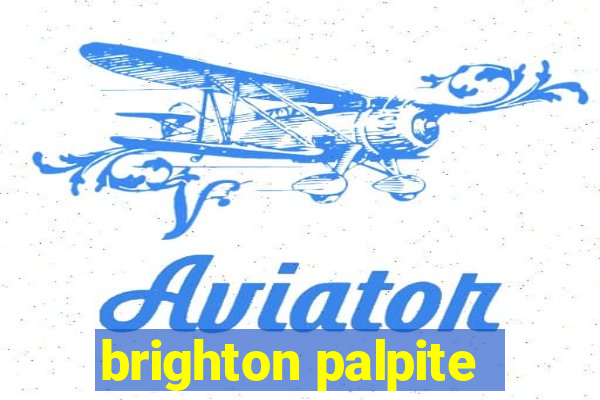 brighton palpite