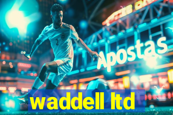 waddell ltd