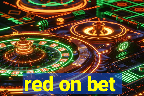 red on bet