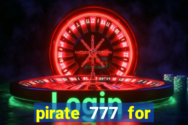 pirate 777 for slot games