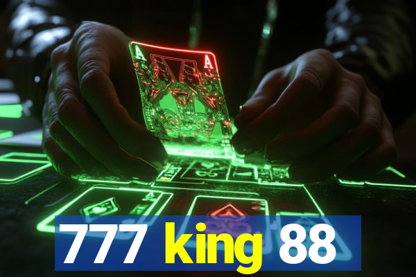 777 king 88