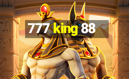 777 king 88