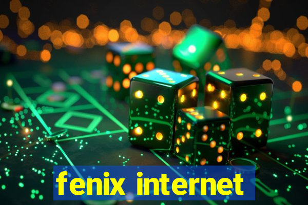 fenix internet