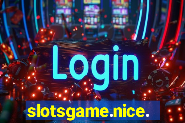 slotsgame.nice.