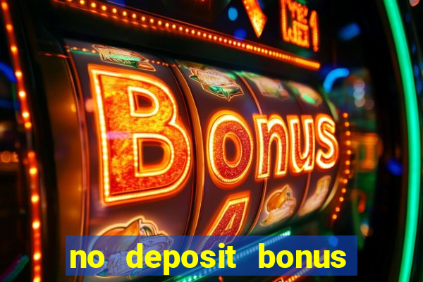 no deposit bonus casino online