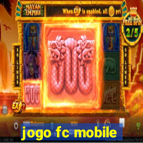 jogo fc mobile