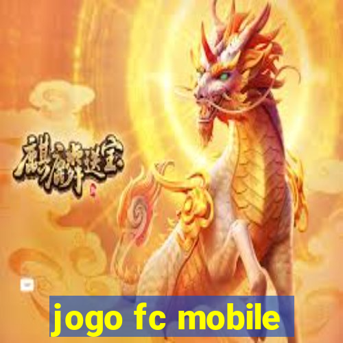 jogo fc mobile