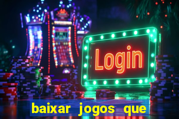 baixar jogos que pagam dinheiro de verdade