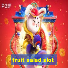 fruit salad slot