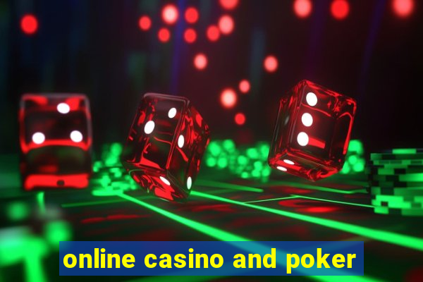 online casino and poker