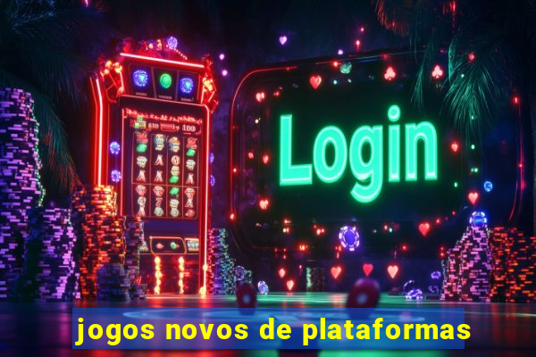 jogos novos de plataformas