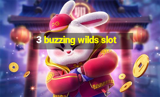 3 buzzing wilds slot