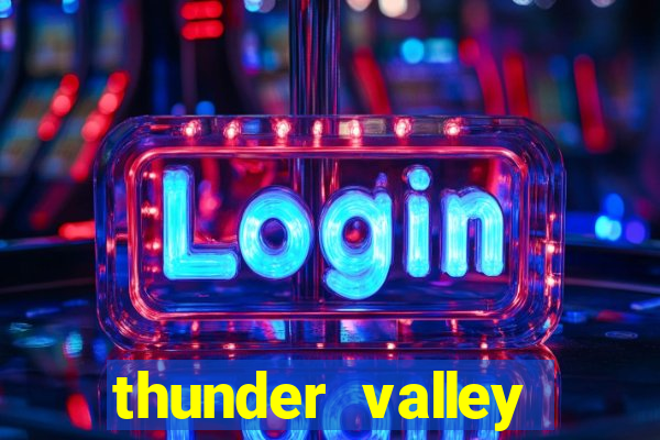 thunder valley resort & casino