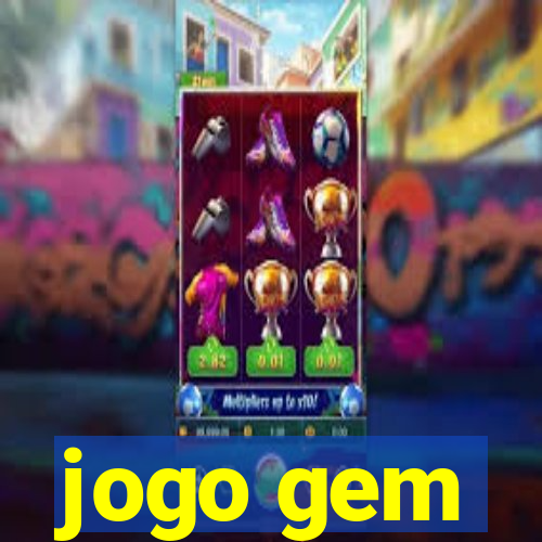 jogo gem