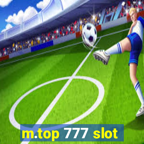 m.top 777 slot