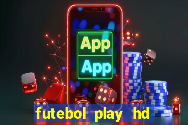 futebol play hd s?o paulo