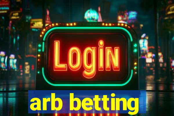 arb betting