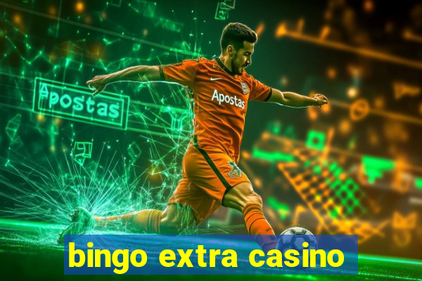 bingo extra casino