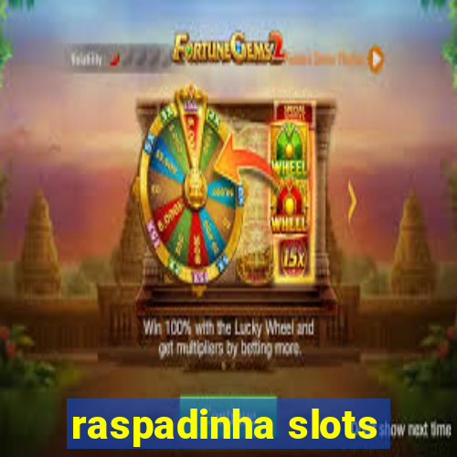 raspadinha slots