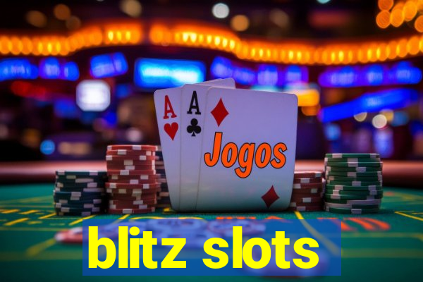 blitz slots