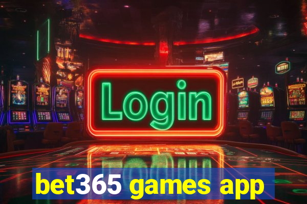 bet365 games app