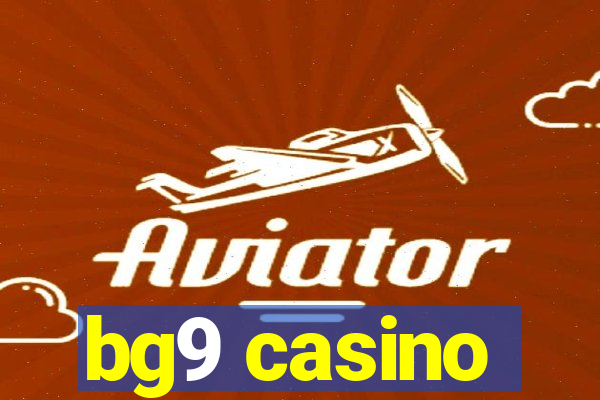 bg9 casino