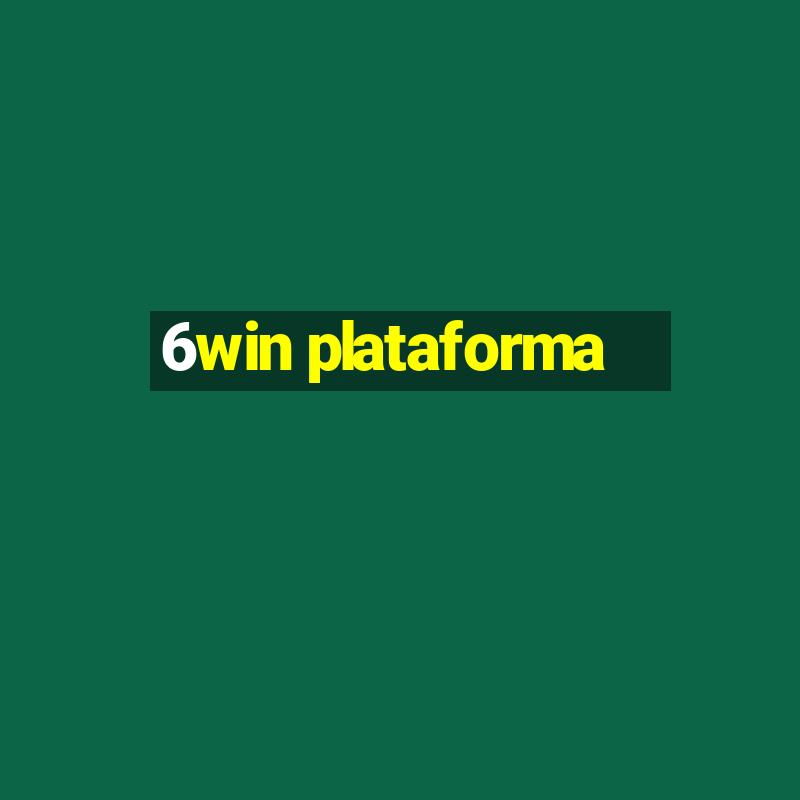 6win plataforma