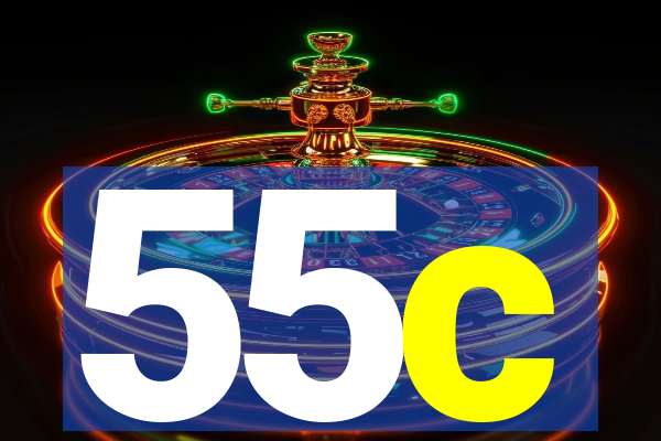 55c